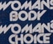 A badge showing support for female reproductive rights.