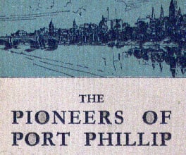 Cover of The Pioneers of Port Phillip, a children's history book.